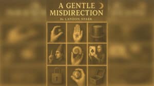 Cover of "A Gentle Misdirection" by Landon Stark, magic trick book.