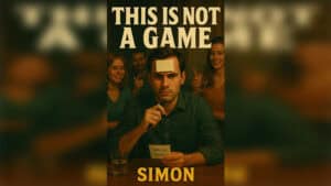 Cover image of "This Is Not A Game" eBook by Simon, featuring a man with a card on his forehead.