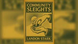 Cover of "Community Sleights" magic tricks eBook by Landon Stark.