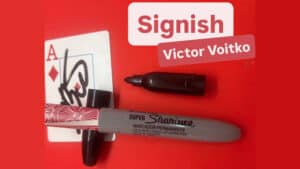 Signish magic trick by Victor Voitko with marker and playing card.