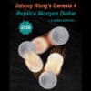 Limited edition Johnny Wong Genesis 4 Morgan Dollar replica coins, 2026 release.